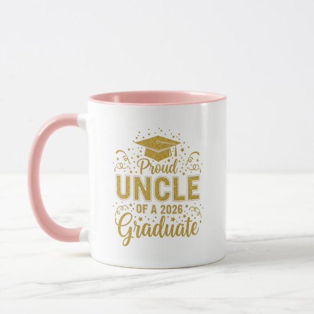 Uncle Senior 2026 Proud Uncle Of A Class Of 2026  Mug (Left)