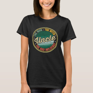 Uncle The Man Myth The Bad Influencer Retro Vinta T-Shirt