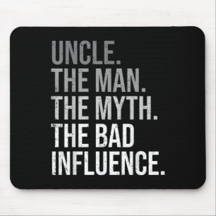 Uncle The Man The Myth The Legend Fun Best Funny U Mouse Mat