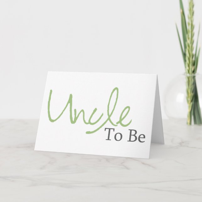Uncle To Be (Green Script) Card (Front)