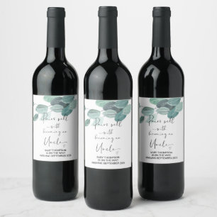 Uncle to Be Pregnancy Announcement for Brother Win Wine Label
