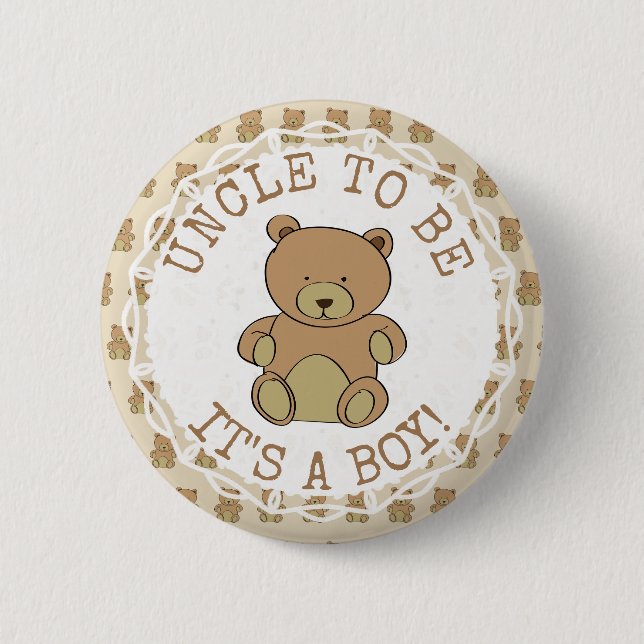Uncle  to be Teddy Bear Its a Boy Button (Front)