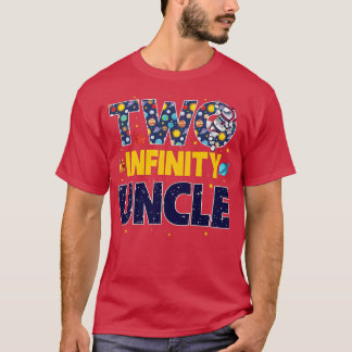 Uncle Two Infinity & Beyond Birthday Decorations 2 T-Shirt