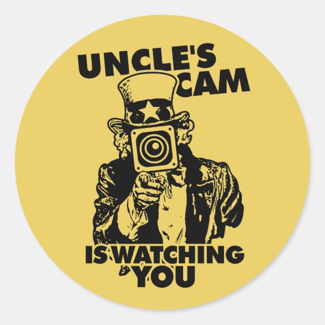 Uncle's Cam is Watching You Classic Round Sticker (Front)
