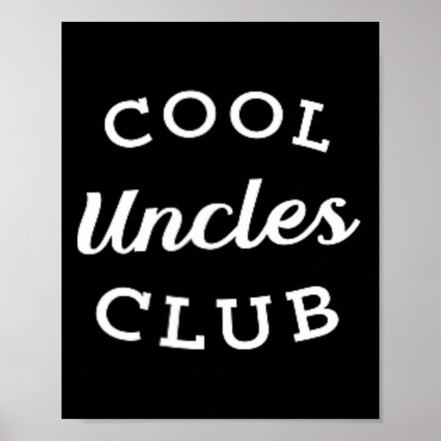 Uncles Club Best Uncle Ever Funny Fathers Day New  Poster (Front)