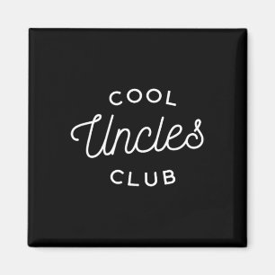 Uncles Club Dad Daddy Father Fathers Day Magnet