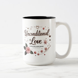 Unconditional Love – Mother’s Day Floral Mug 