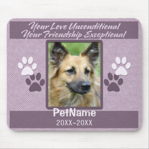 Unconditional Love Pet Sympathy Custom Mouse Mat