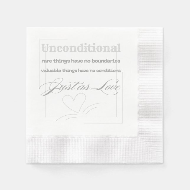 Unconditional Love Quote  Napkin (Front)