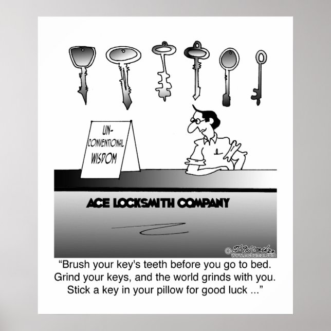 Unconventional Locksmith Wisdom Poster (Front)