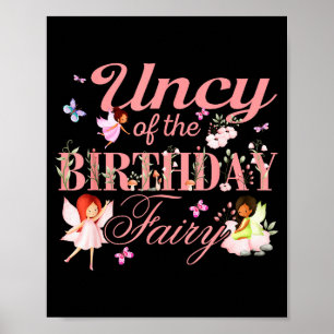 Uncy Of The Birthday Fairy Little Girl Magical Fam Poster