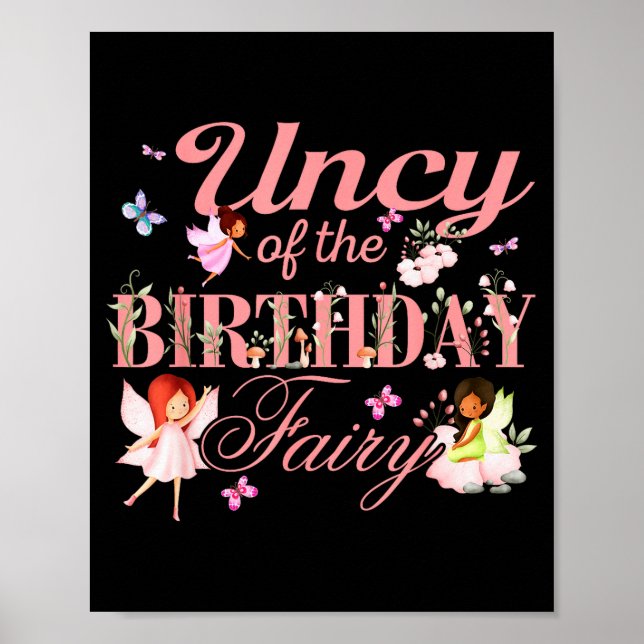 Uncy Of The Birthday Fairy Little Girl Magical Fam Poster (Front)