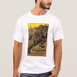 Und Ihr? - 7th War Loan T-Shirt