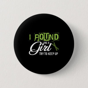 Und Like A Girl Try To Keep Up Workout  6 Cm Round Badge
