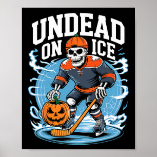 Undead On Ice Funny Hockey Skeletons Halloween  Poster