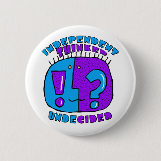 UNDECIDED 6 CM ROUND BADGE