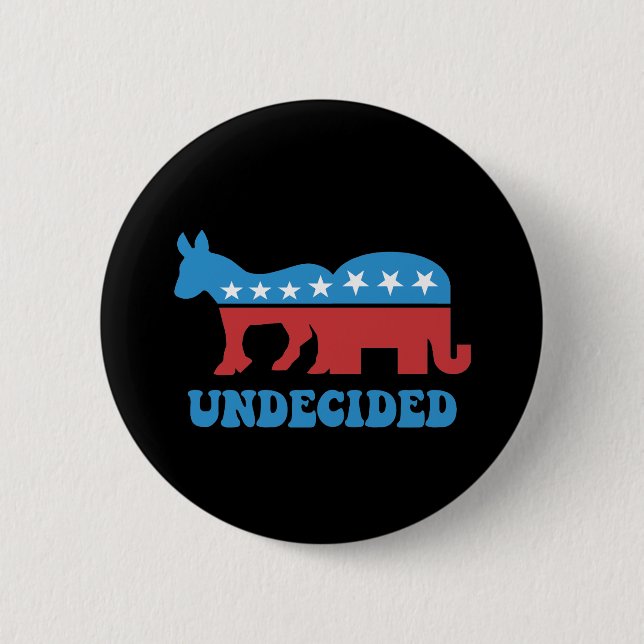 undecided voters 6 cm round badge (Front)