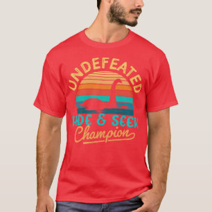 Undefeated Hide and Seek champion Loch Ness Monste T-Shirt