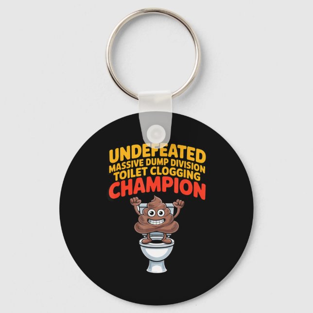Undefeated Mive Dump Di Toilet Clogging Chamon  Key Ring (Front)