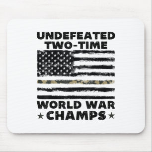 Undefeated World War Champs 4th Of July American A Mouse Mat