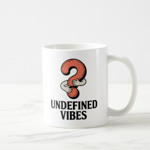 Undefined Vibes   Funny Hugging Question Mark  Coffee Mug