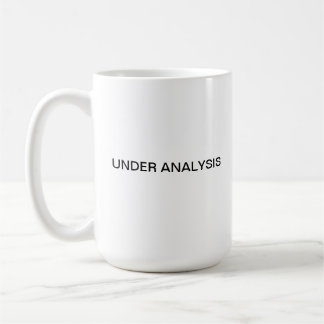 Under Analysis Coffee Mug