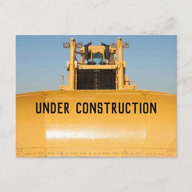 Under Construction Bulldozer Postcard (Front)