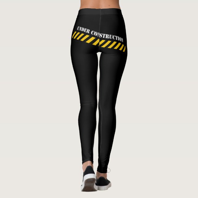 Under Construction Leggings (Back)