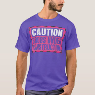 Under Construction Mastectomy Breast Cancer Warrio T-Shirt