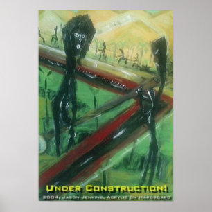 UNDER CONSTRUCTION POSTER