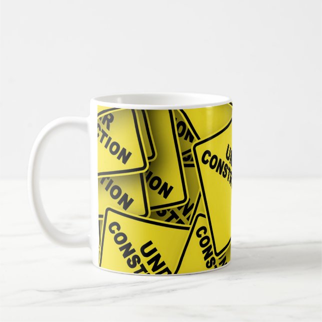 Under Construction Signs Coffee Mug (Left)
