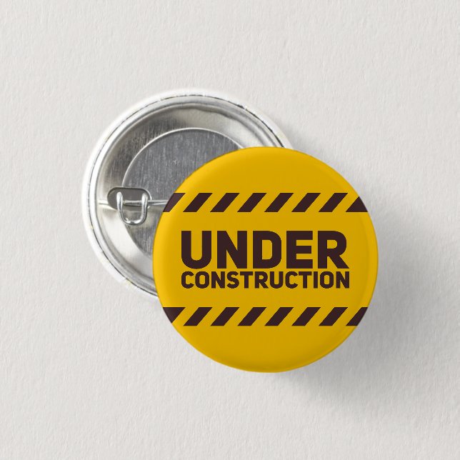 Under Construction Street Sign Graphic 3 Cm Round Badge (Front & Back)