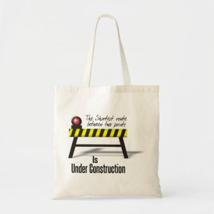 Under construction tote