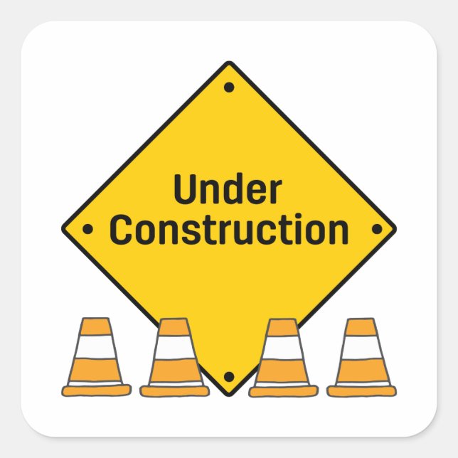 Under Construction with Cones Square Sticker (Front)