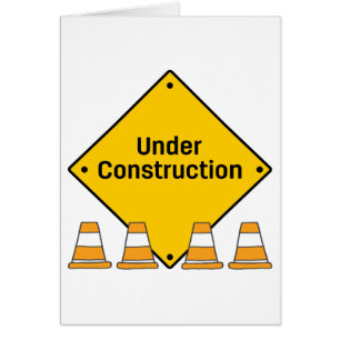 Under Construction with Safety Cones Card