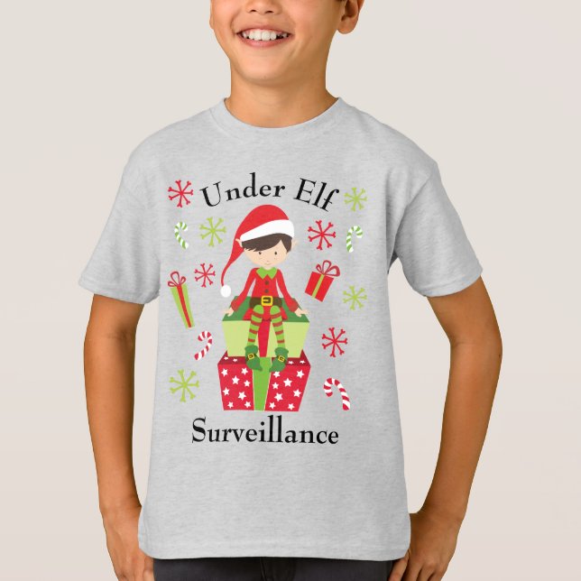 Under Elf Surveillance Christmas Holiday T-Shirt (Front)