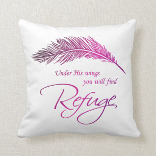 Under His Wings You Will Find Refuge Throw Pillow
