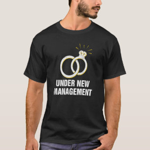Under New Management Bachelor Group Bride Stag Par T-Shirt