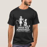 Under New Management Bachelor Party Favours Groom  T-Shirt<br><div class="desc">Under New Management Bachelor Party Favours Groom Fiancé Men</div>