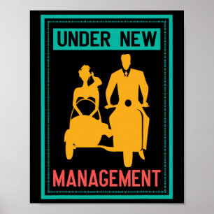 Under New Management Bachelor Party Wedding Marria Poster