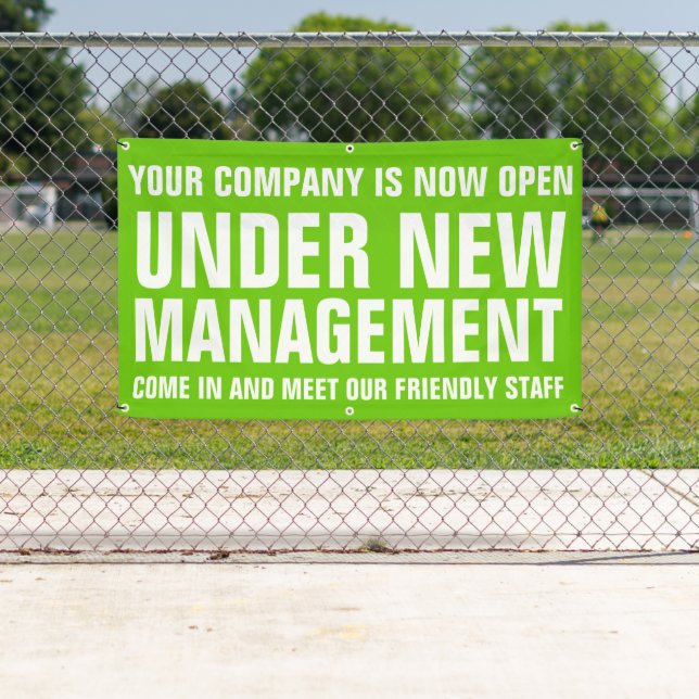 Under new management business signage green banner (Insitu)