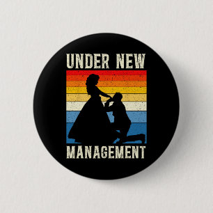 Under New Management Groom Wedding Bachelor Party 6 Cm Round Badge