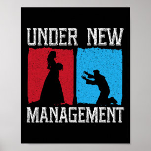 Under New Management Groom Wedding Bachelor Party  Poster