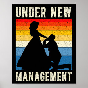Under New Management Groom Wedding Bachelor Party  Poster