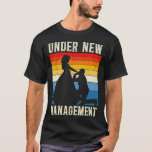 Under New Management Groom Wedding Bachelor Party  T-Shirt<br><div class="desc">Under New Management Groom Wedding Bachelor Party</div>