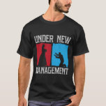 Under New Management Groom Wedding Bachelor Party  T-Shirt<br><div class="desc">Under New Management Groom Wedding Bachelor Party 1</div>