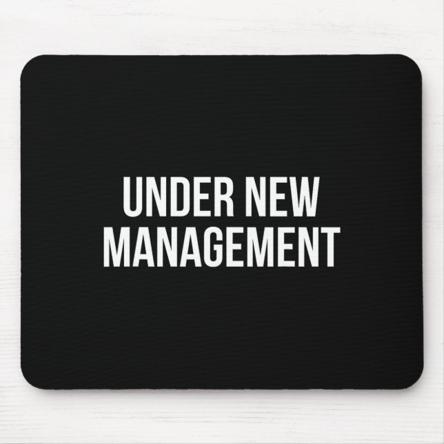 Under New Management  Mouse Mat (Front)