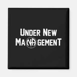Under New Management Narcotics Anonymous Design  Magnet