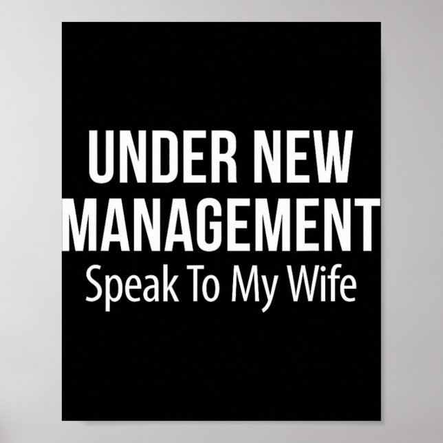 Under New Management - Speak To My Wife -  Poster (Front)
