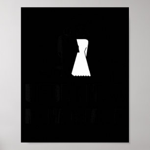 Under New Management Wedding Ball Chain Funny Poster